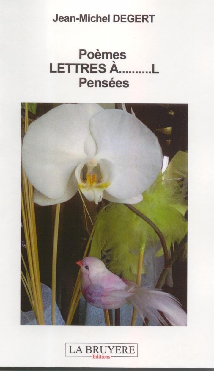 Poèmes lettre À - L, pensées book
