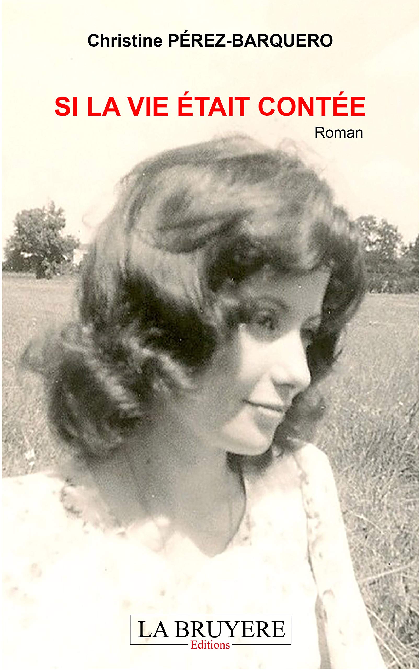 Si la vie était contée book