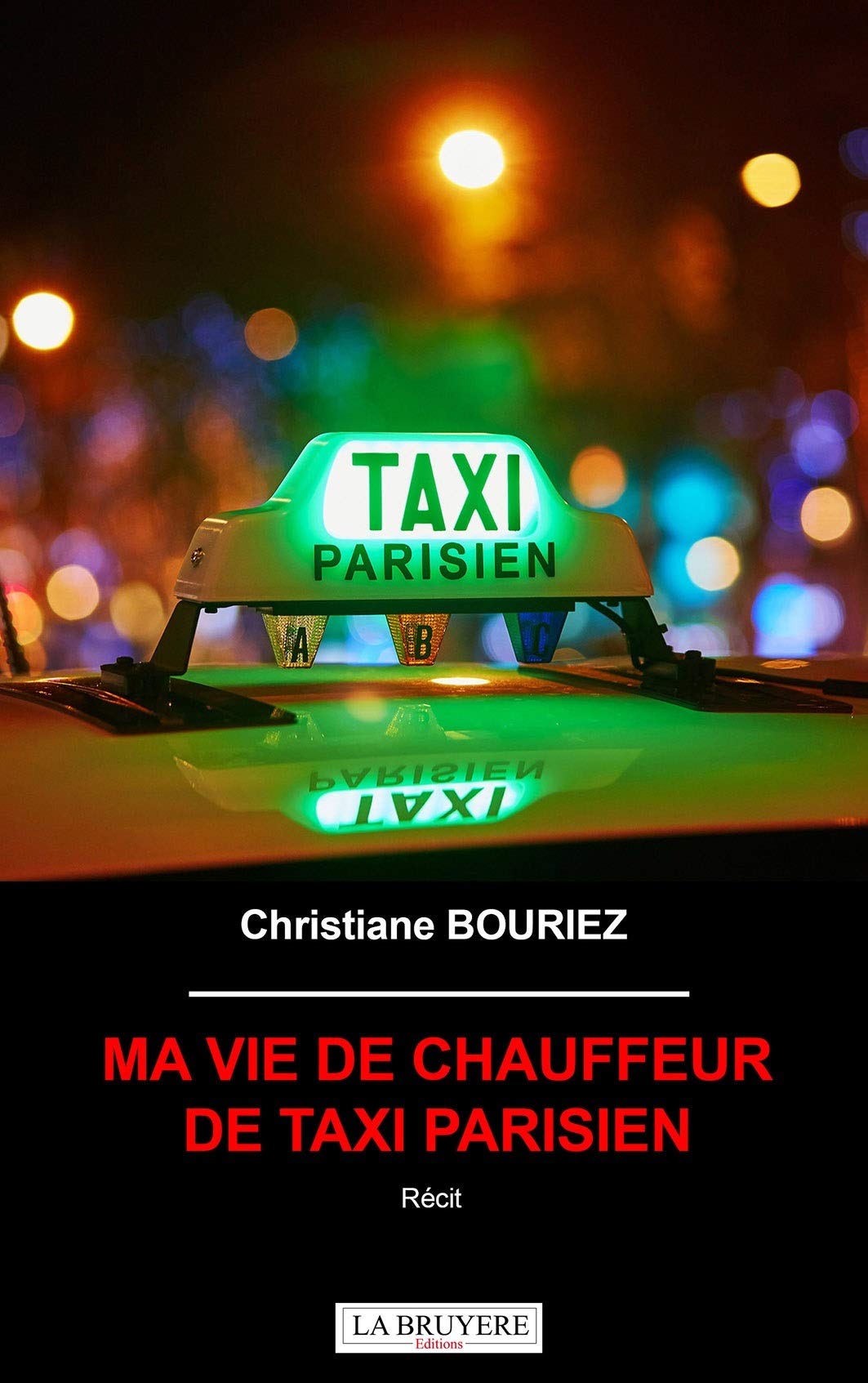 Ma vie de chauffeur de taxi parisien book