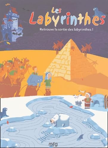 Les labyrinthes: Retrouve la sortie des labyrinthes ! book