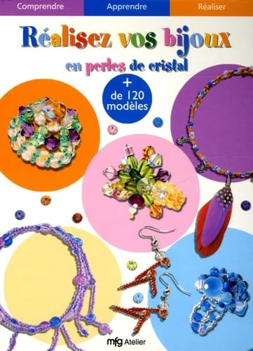 Réalisez vos bijoux: En perles de cristal book