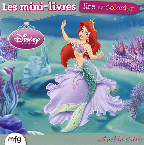 Ariel la sirène: Lire et colorier Books