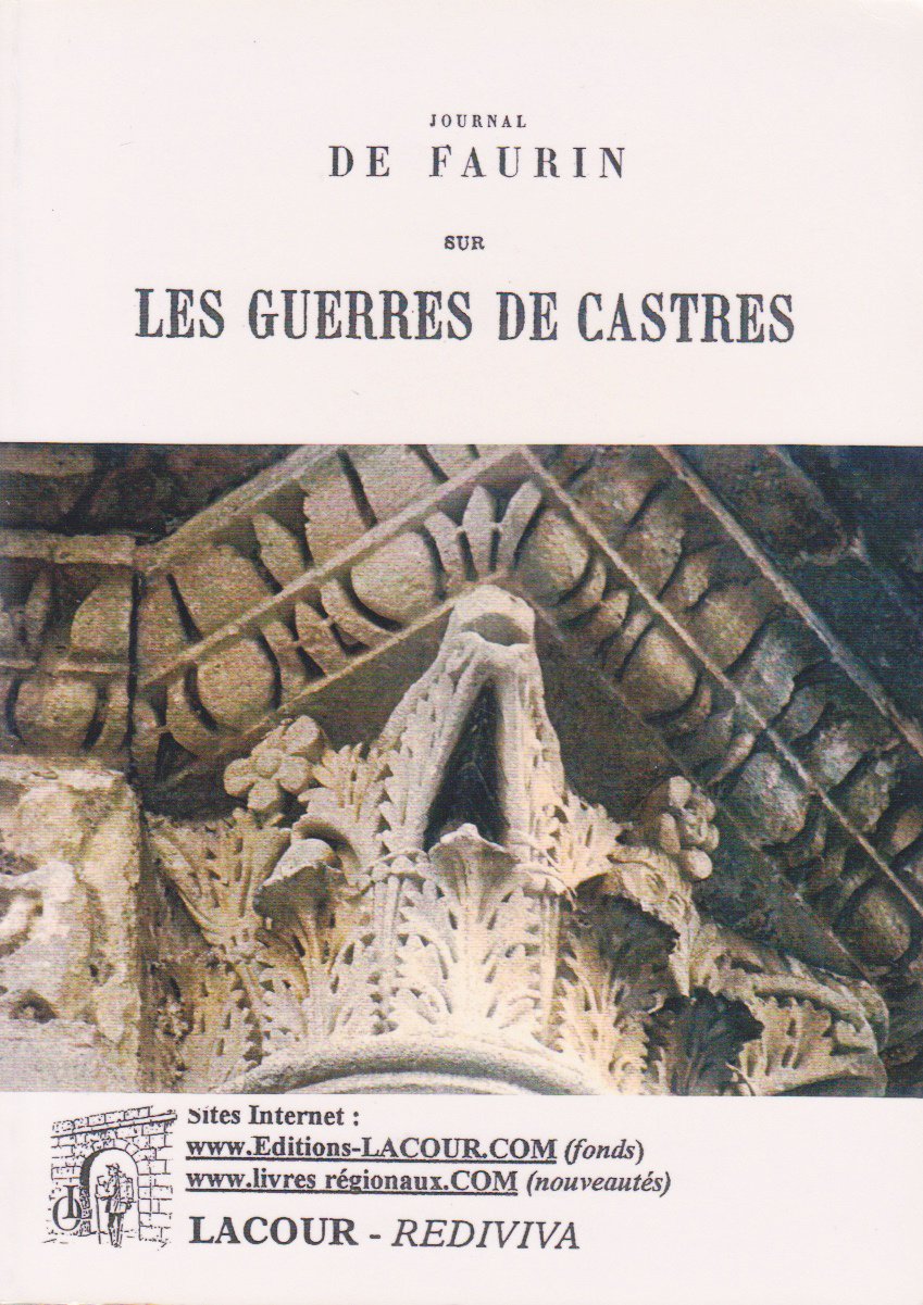 Journal de Faurin sur les guerres de Castres book