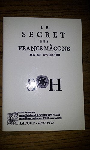 Le secret des francs-maçons mis en évidence (Rediviva) Books