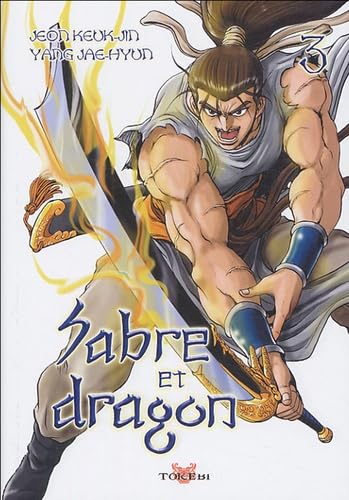 Sabre et dragon, Tome 3 : Manga