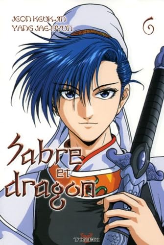 Sabre et dragon, Tome 6 : Manga