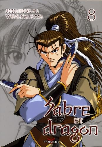 Sabre et dragon, Tome 8 : Manga