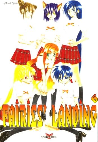 Fairies' Landing, Tome 6 : Manga