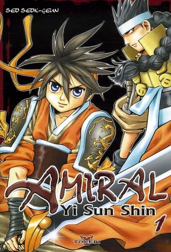 Amiral Yi Sun Shin, Tome 1 : Manga
