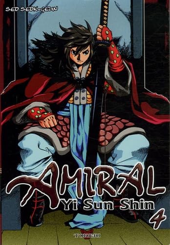 Amiral Yi Sun Shin, Tome 4 : Manga