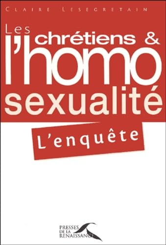 Les chrétiens et l'homosexualité : l'enquête Books