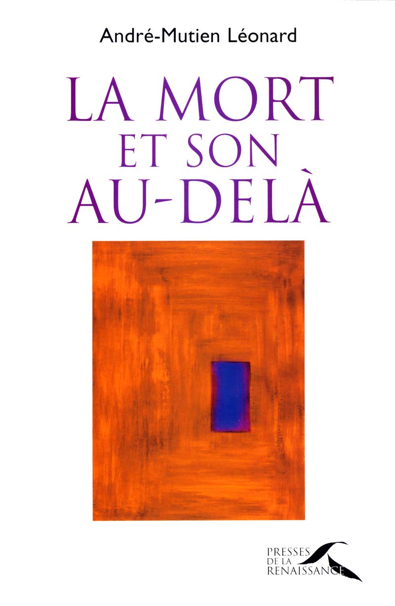 La mort et son au-delà: Perspectives chrétiennes Religion & Esotericism