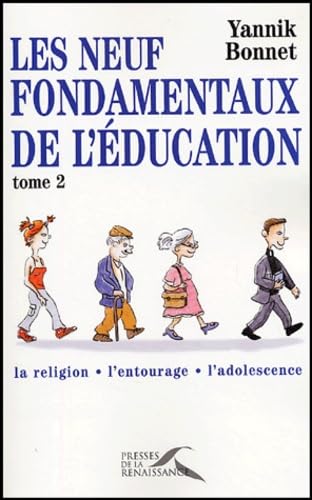 Les neuf fondamentaux de l'éducation: Tome 2 Books