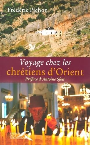 Voyage chez les chrétiens d'Orient Books