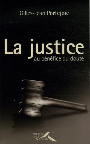 La Justice au bénéfice du doute book