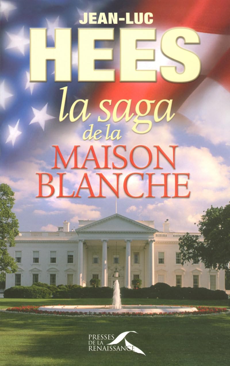 La saga de la Maison-Blanche Books