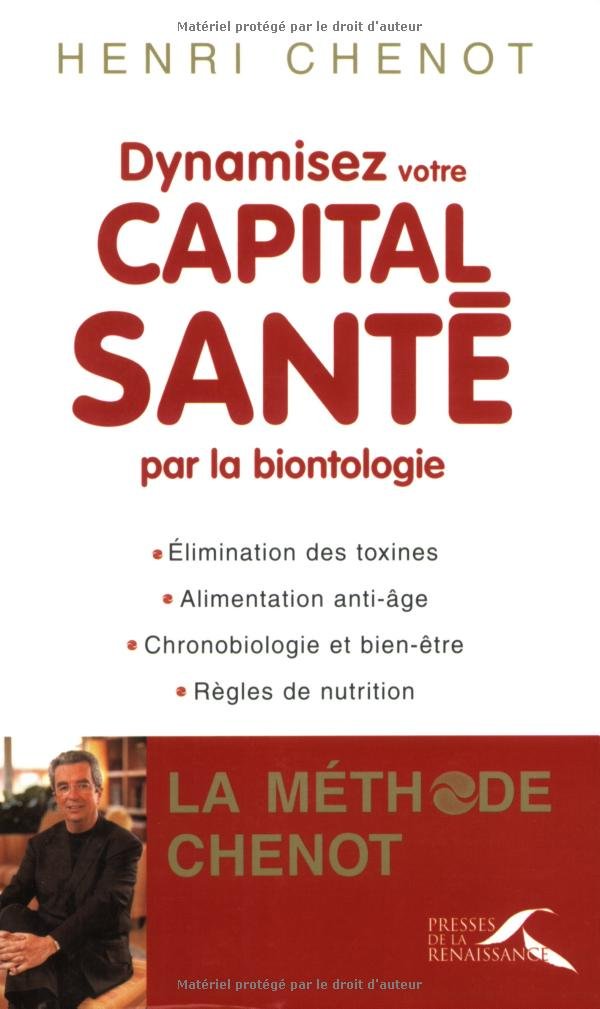 Dynamisez votre capital santé par la biontologie book