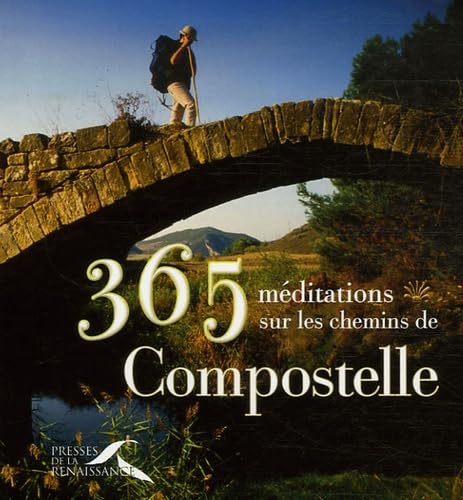 365 méditations sur les chemins de Compostelle Books