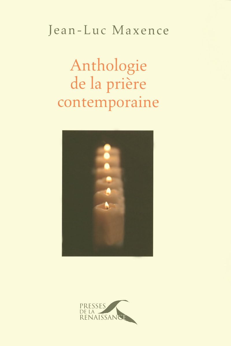Anthologie de la prière contemporaine Books