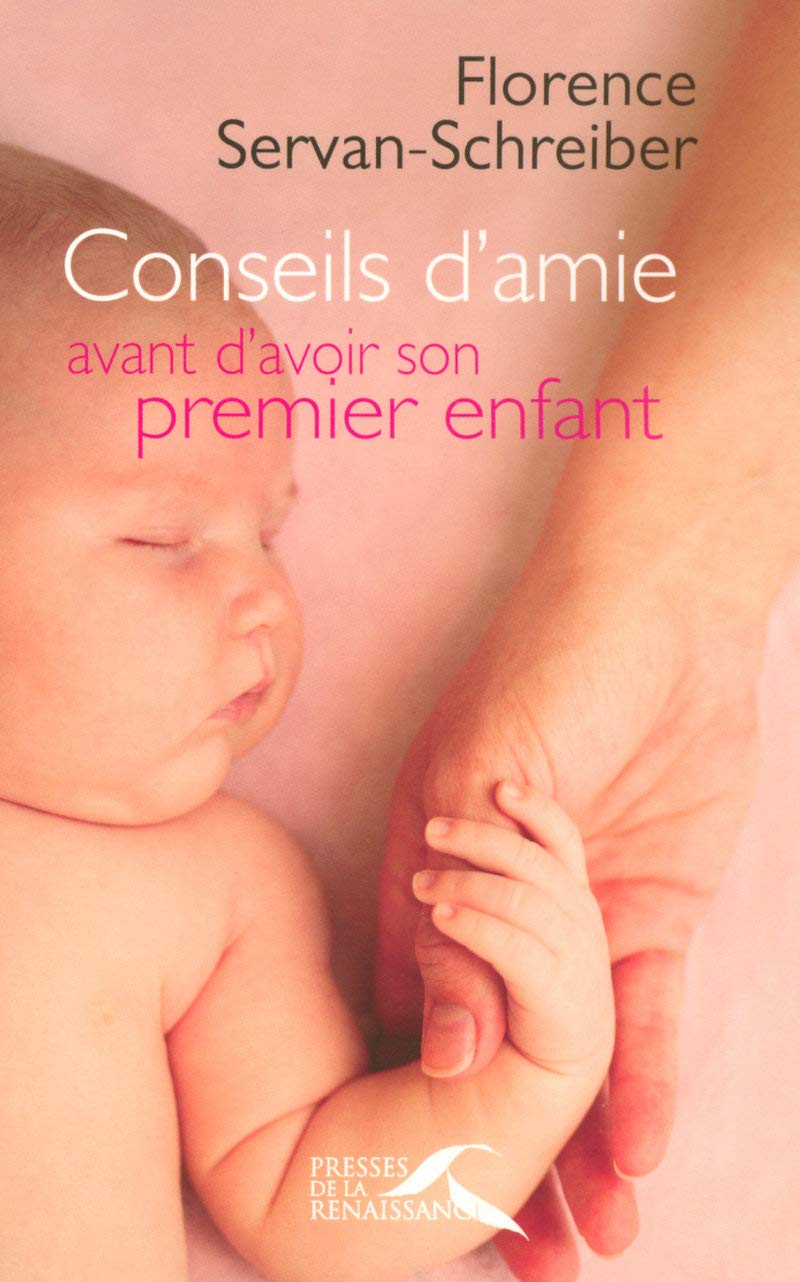 Conseils d'amie avant d'avoir son premier enfant Parents & Children