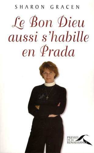 Le Bon Dieu aussi s'habille en Prada book