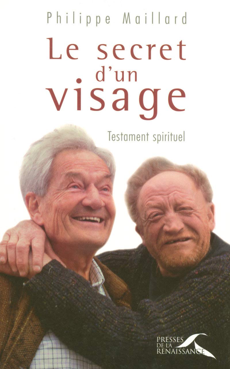 Le Secret d'un visage: Testament spirituel book