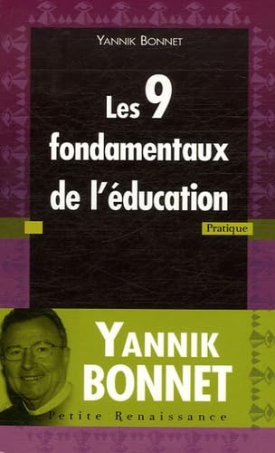 Les 9 fondamentaux de l'éducation: Tomes 1 et 2 Books