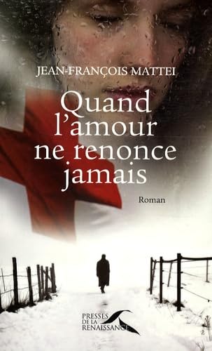 Quand l'amour ne renonce jamais Books