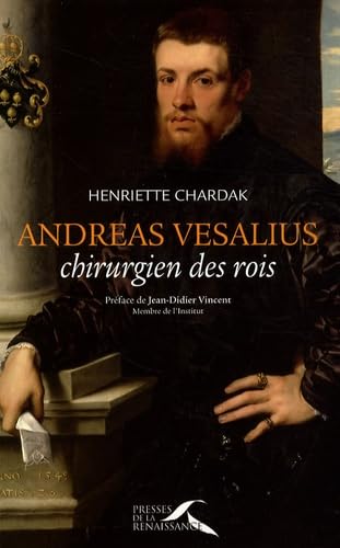 Andreas Vesalius: Chirurgien des rois Books