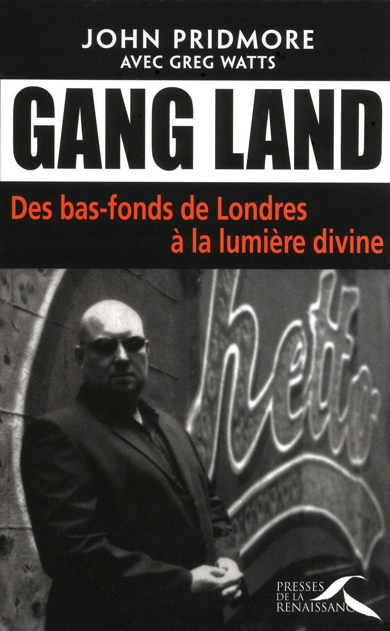 Gangland: Des bas-fonds de Londres à la lumière divine book