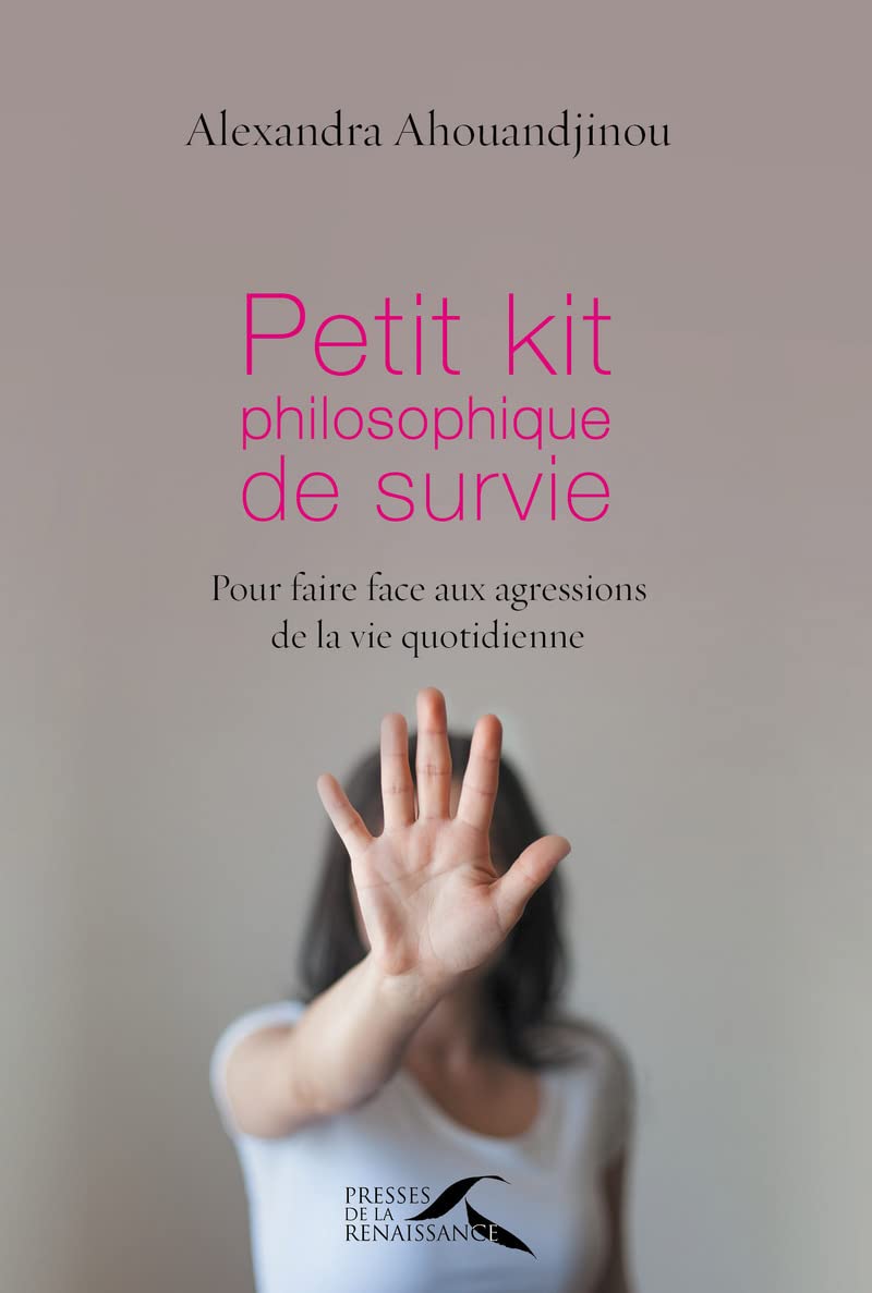 Petit kit philosophique de survie: Pour faire face aux agressions de la vie quotidienne Partnership & Love