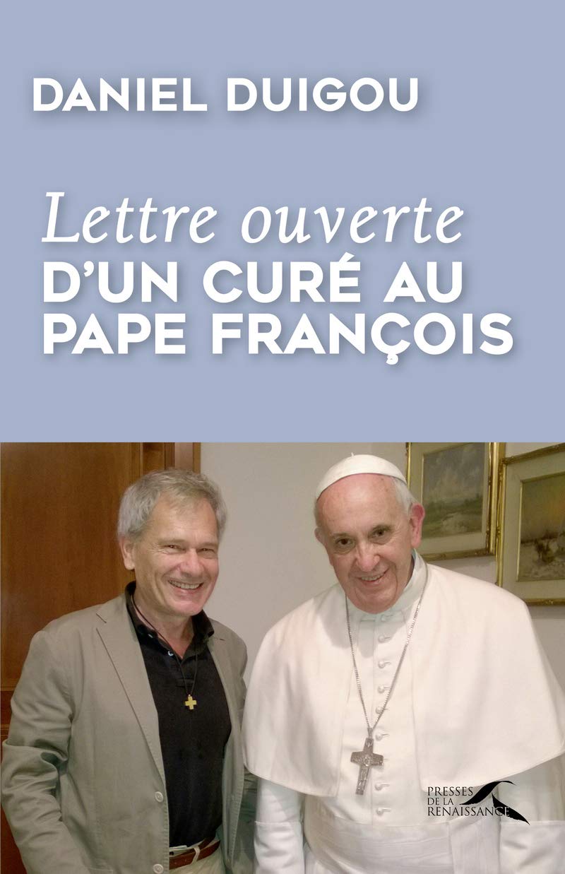 Lettre ouverte d'un curé au Pape François Religion & Esotericism