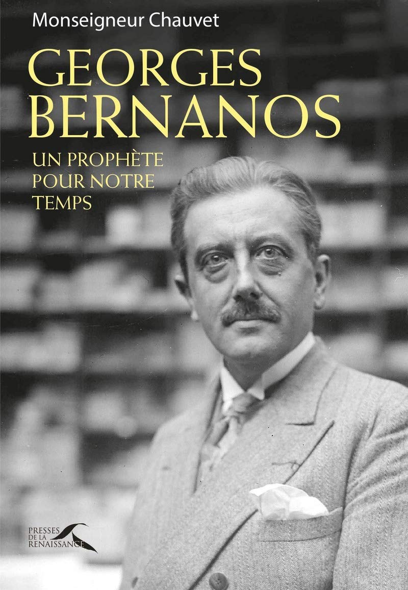 Georges Bernanos - Un prophète pour notre temps Philosophy