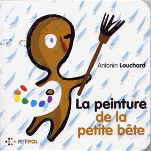 La Peinture de la petite bête Children's books