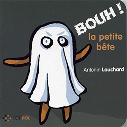 BOUH ! la petite bête Children's books