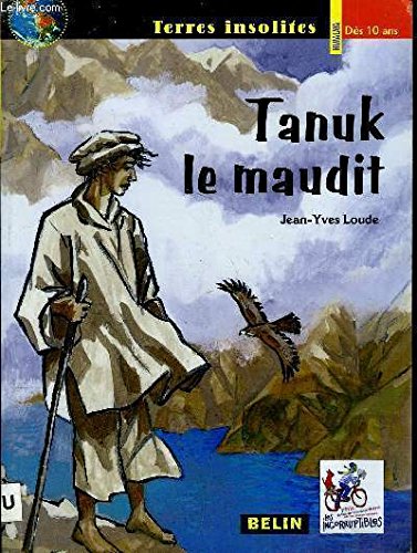 TANUK LE MAUDIT (Les incorruptibles) book