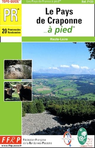 Pays de Craponne-sur-Arzon à pied 20PR (P439): 20 promenades randonnées Maps & Plans