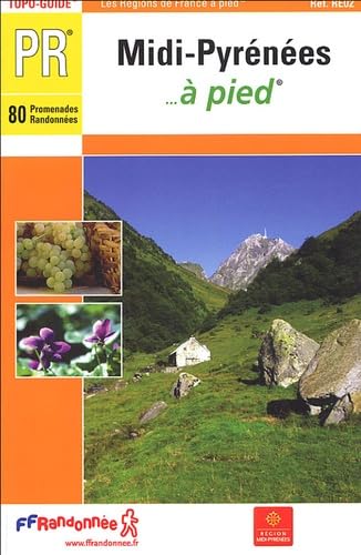 midi-pyrenees a pied 2005 -09-12-31-32-46-65-81-82 - pr-re02 (0) book
