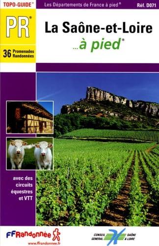 La Saone-et-Loire a Pied: 36 Promenades & randonnées Leisure, Home & Garden