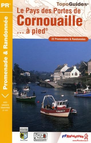 PAYS DES PORTES DE CORNOUAILLES A PIED 2006 - 29 - PR - P297 book
