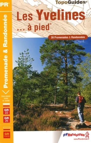 Yvelines a Pied: 36 promenades & randonnées Leisure, Home & Garden