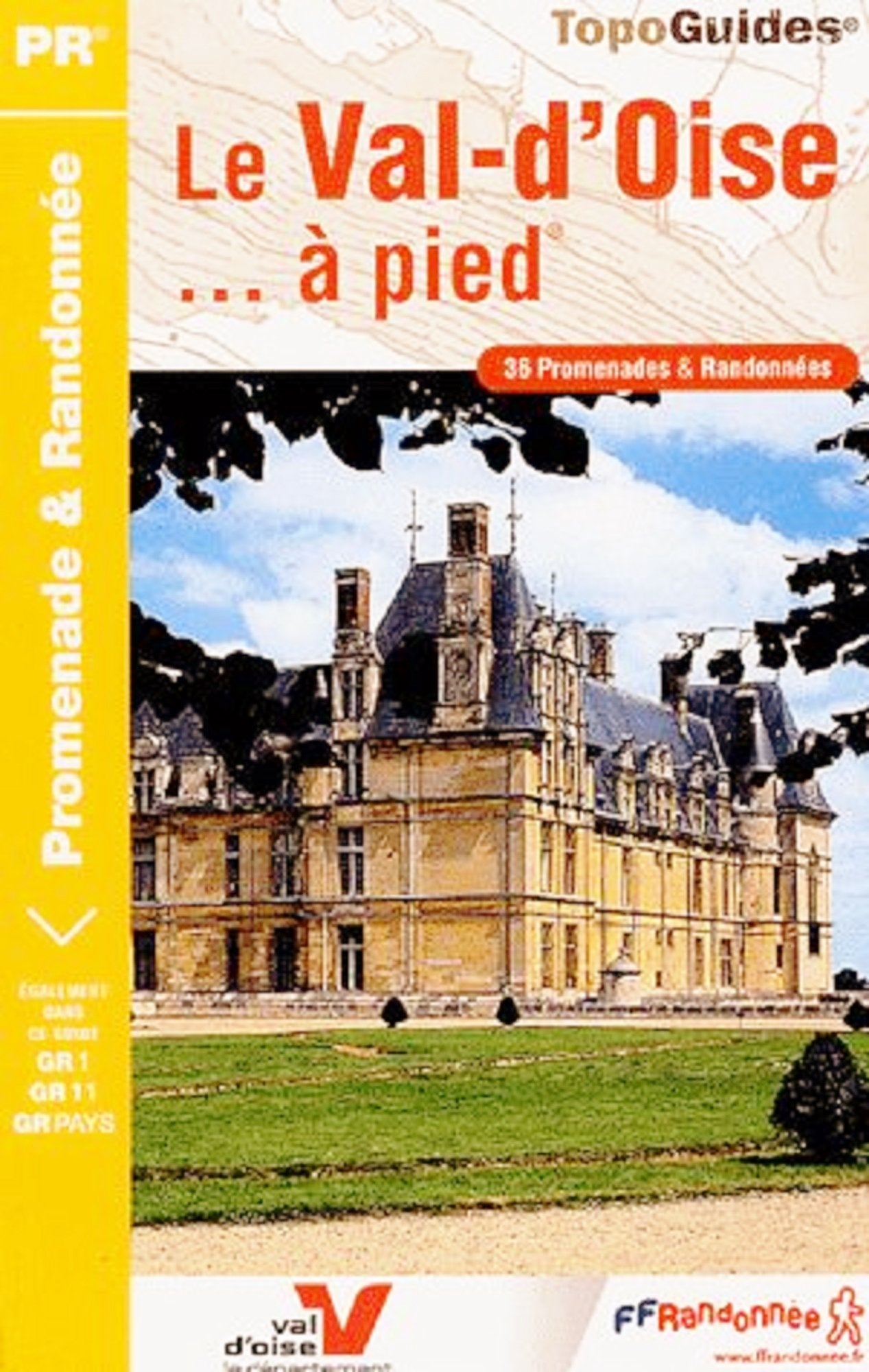 Val-d'Oise a Pied: 36 Promenades et randonnées Leisure, Home & Garden
