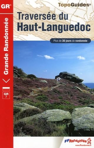 Traversee Du Haut-Languedoc (2006): Plus de 30 jours de randonnée Leisure, Home & Garden