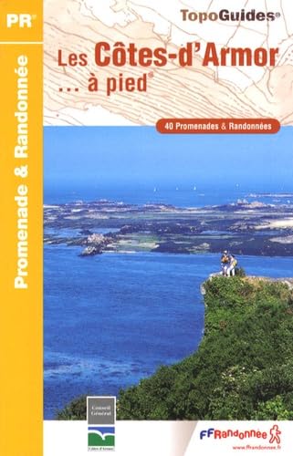 Cotes D'Armor a Pied: 40 promenades & randonnées Leisure, Home & Garden