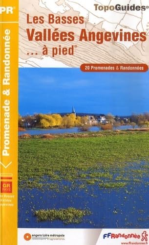 BASSES VALLEES ANGEVINES A PIED 2007 - 49 - PR - P492 book