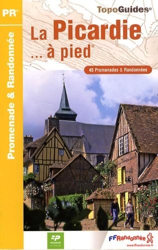 Picardie à pied 45PR (RE12): 45 promenades & randonnées Leisure, Home & Garden