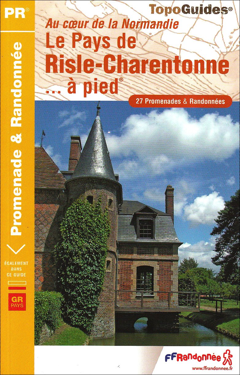 Pays de Risle Charentonne à pied Normandie (P271) Leisure, Home & Garden
