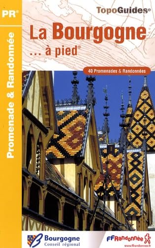 Bourgogne à pied (RE14): 40 promenades & randonnées Maps & Plans