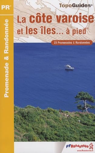 Côte Varoise & les îles à pied (P831): 23 promenades & randonnées Leisure, Home & Garden