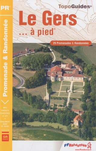 Gers a Pied (D032): 29 Promenades & randonnées Maps & Plans